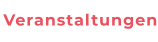 Veranstaltungen